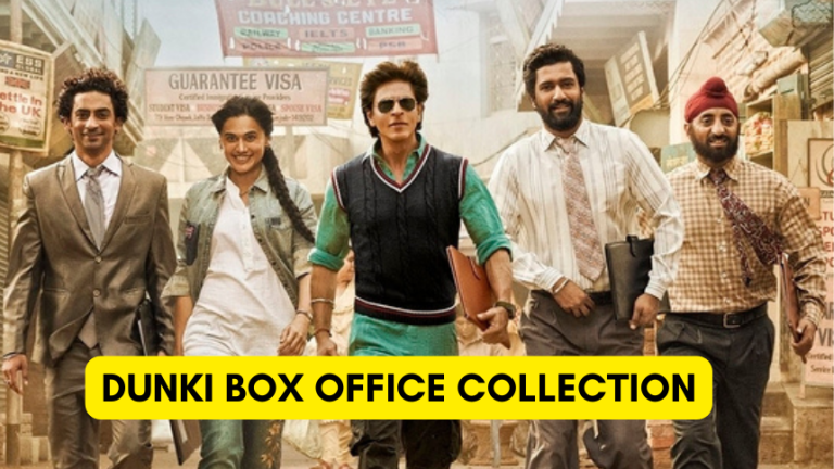 DUNKI BOX OFFICE COLLECTION